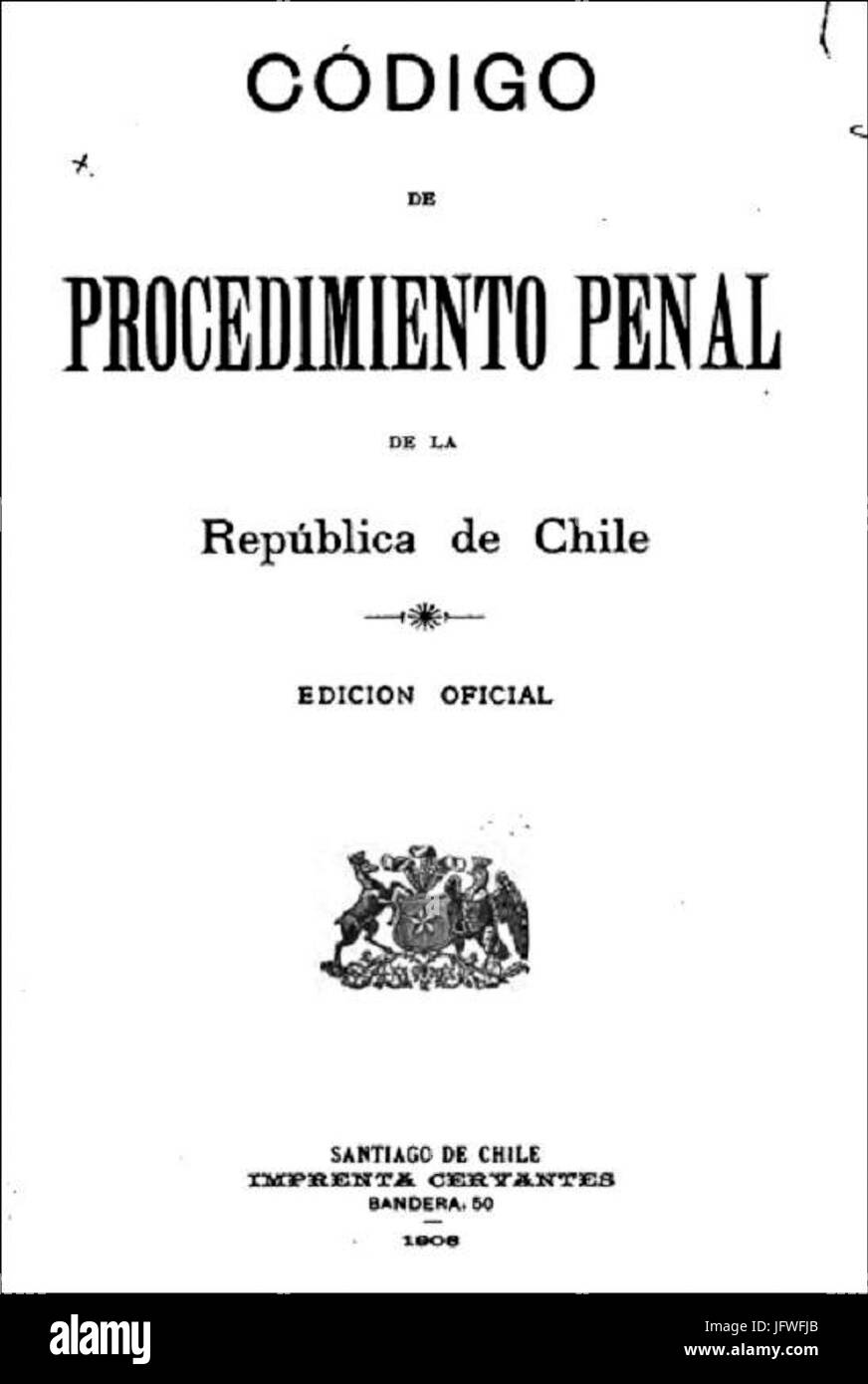 Código de Procedimiento Penal de la República de Chile. (1906) Stock Photo