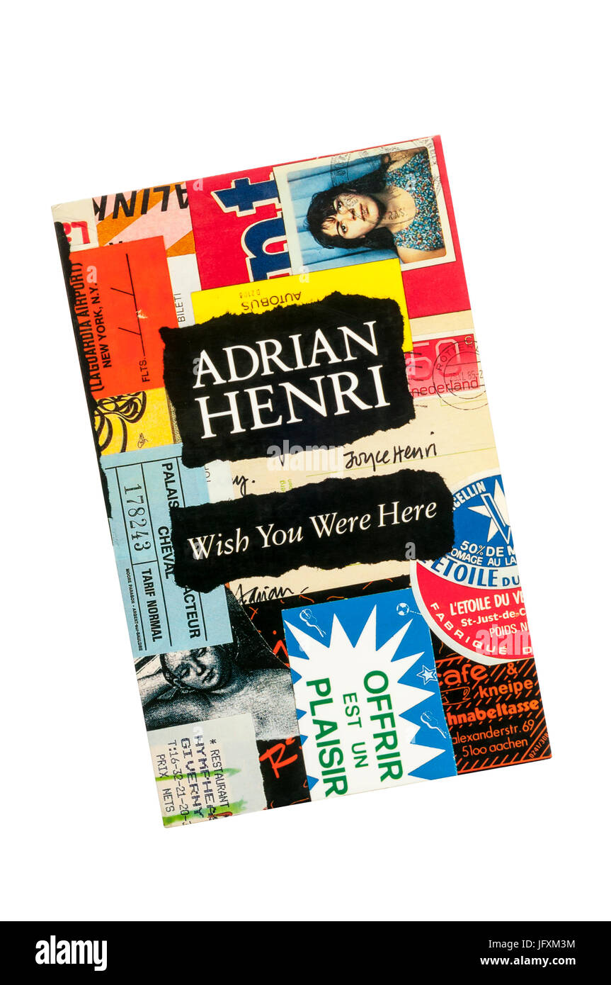 Wish You Were Here by Adrian Henri.  First published in 1990. Stock Photo