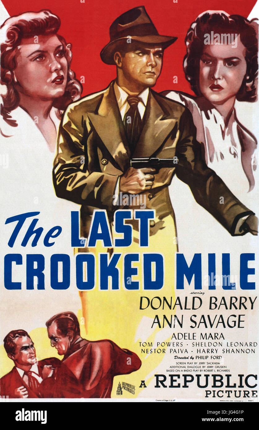 THE LAST CROOKED MILE 1946 Republic Pictures film with Don Barry Stock Photo