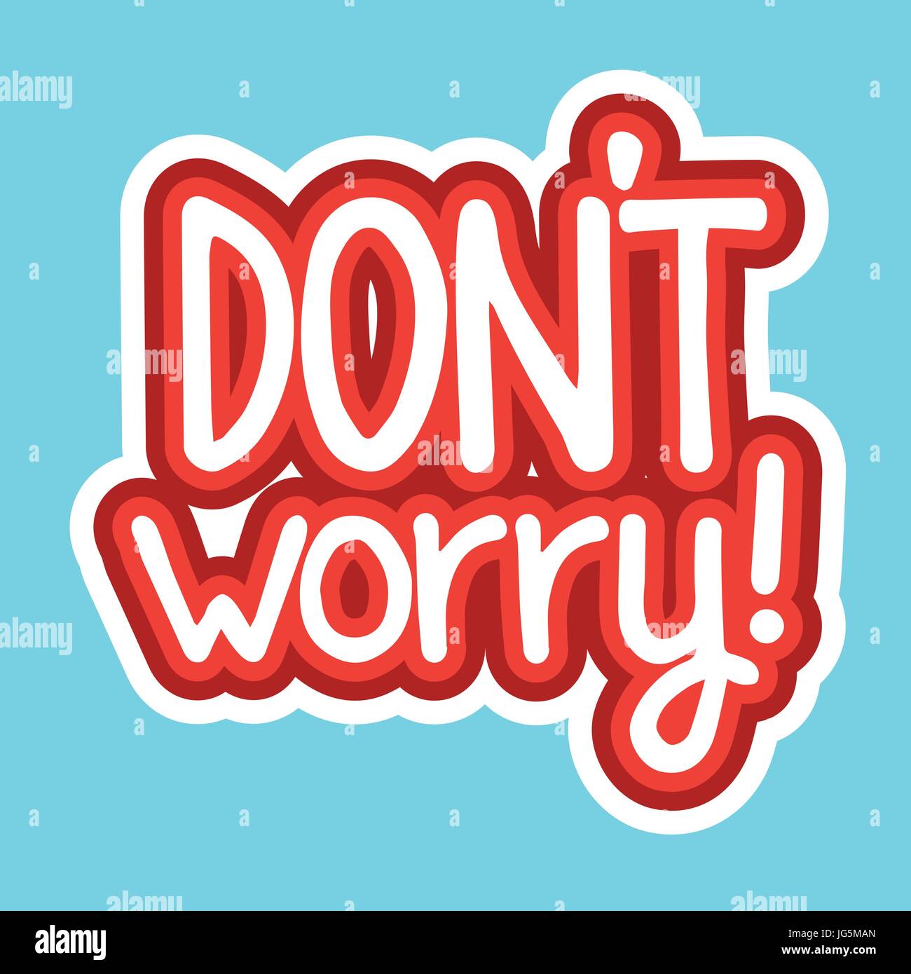 Dont Worry Sticker Social Media Network Message Badges Design Stock