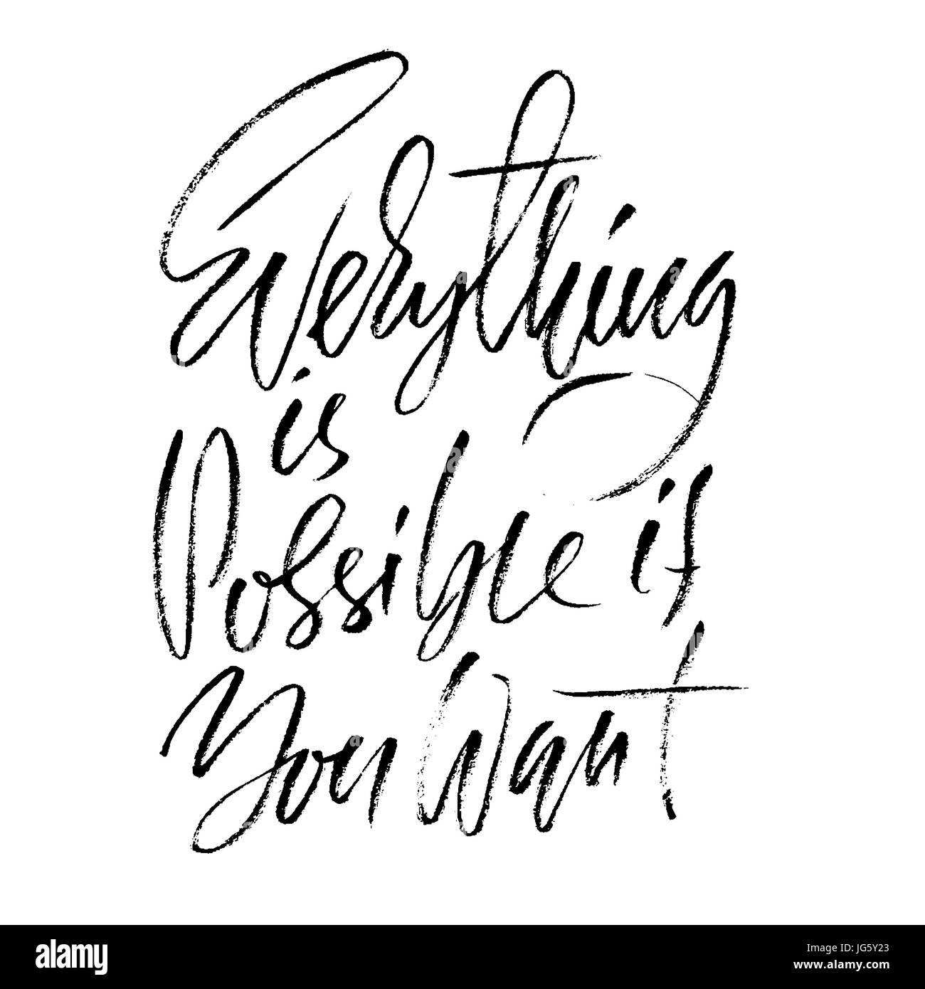 Hand drawn vector lettering. Motivation modern dry brush calligraphy ...