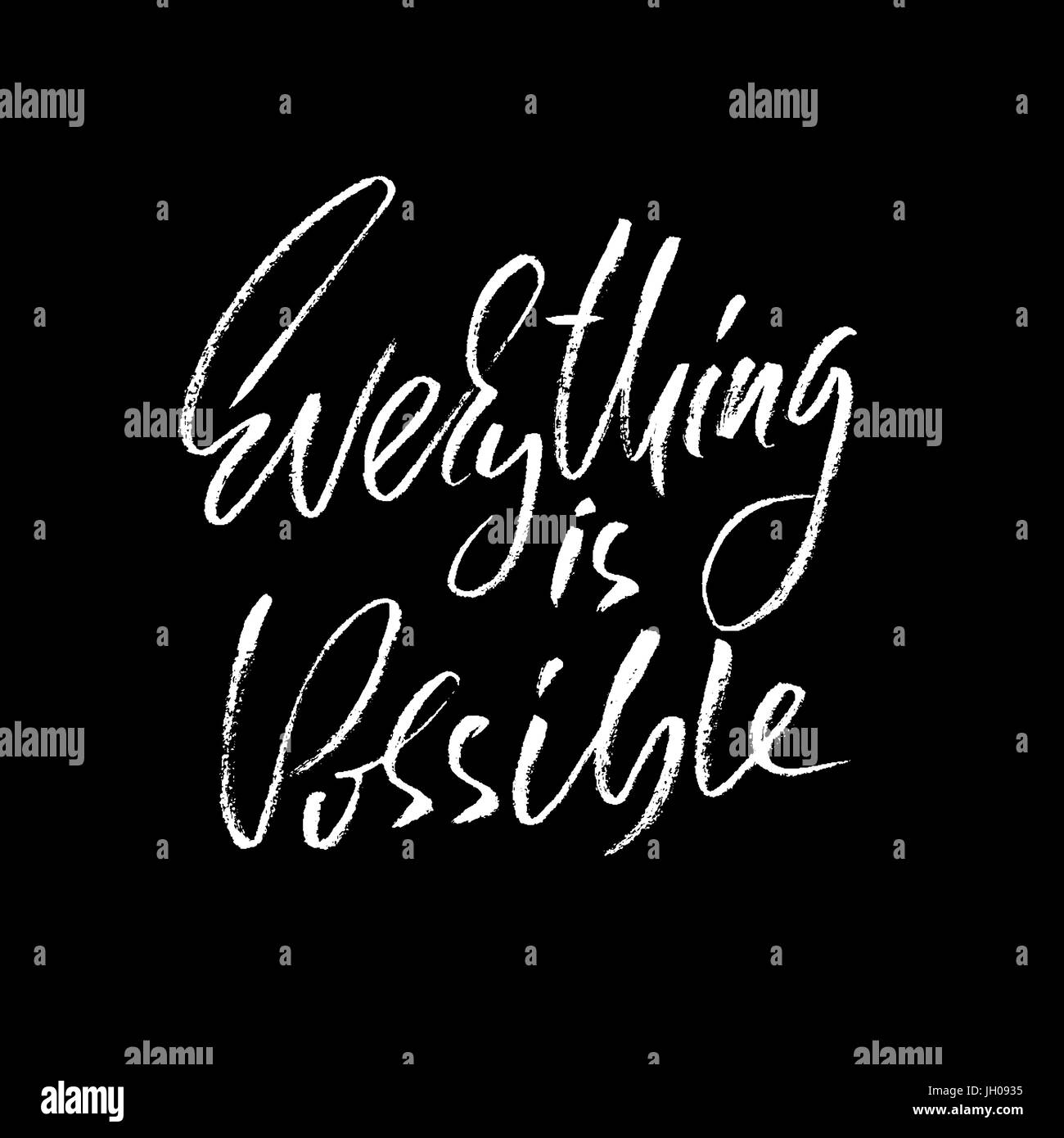 Hand drawn vector lettering. Motivation modern dry brush calligraphy ...