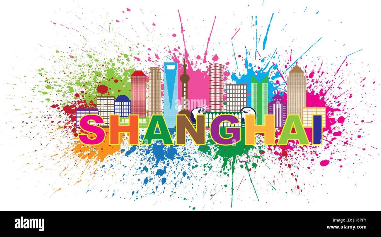 Shanghai China City Skyline Outline Silhouette Color Text Paint Splatter Abstract Isolated On White Background Illustration Stock Vector Image Art Alamy