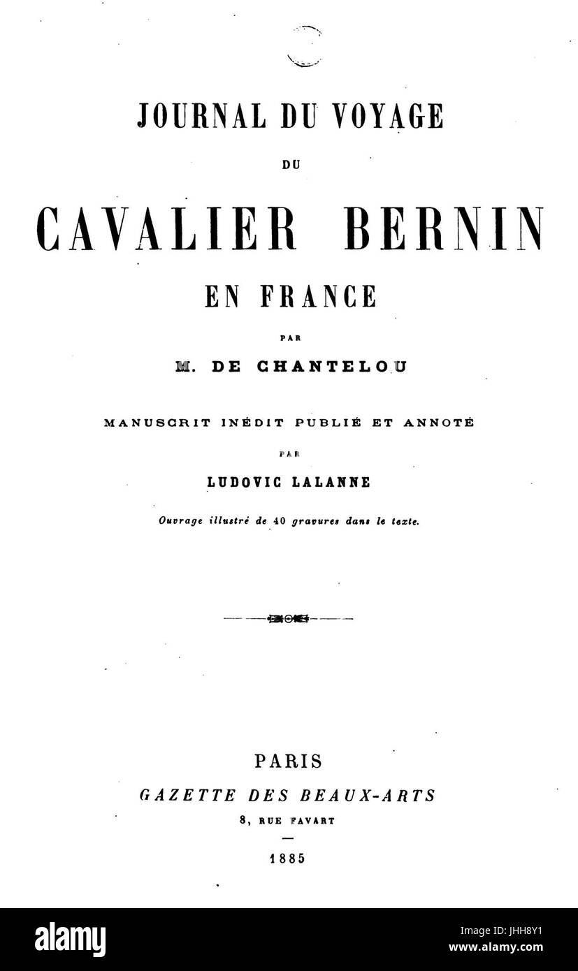 Journal du voyage du cavalier Bernin en France par M de Chantelou (Lalanne, 1885) Ashmolean Museum copy at Internet Archive (title page) Stock Photo