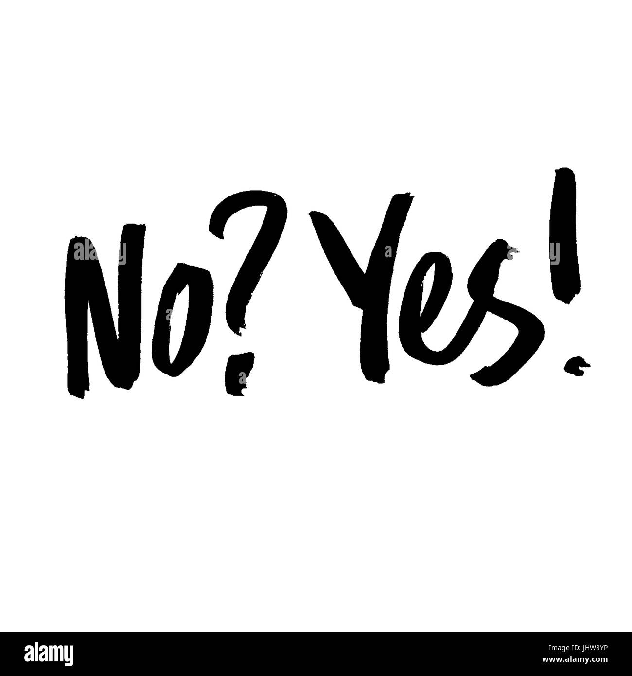 Yes and No Words. Painted by Brush Stock Vector Image & Art Alamy