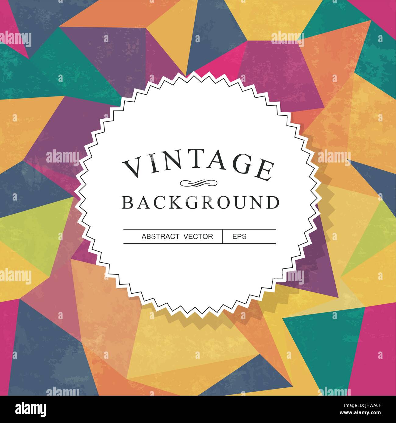 Vintage Lettering. Colorful aged triangles background. Grunge layers ...
