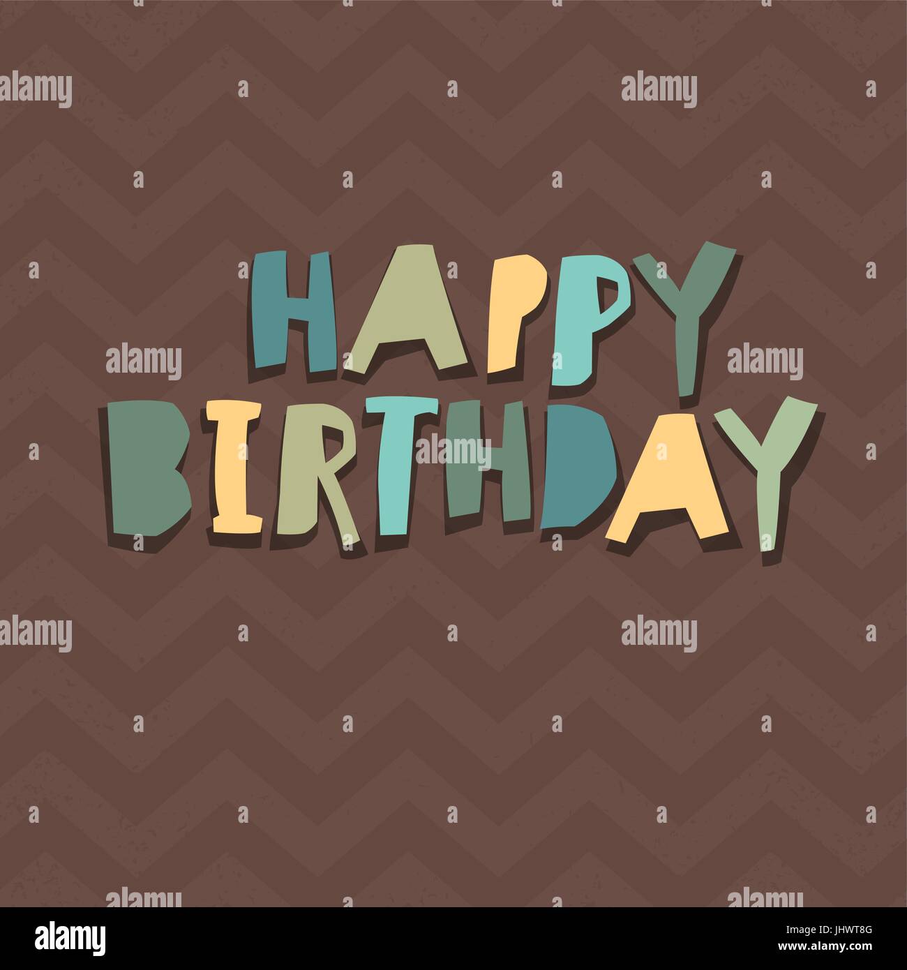 Happy Birthday Card Design. Paper Cut Alphabet. Chevron pattern 