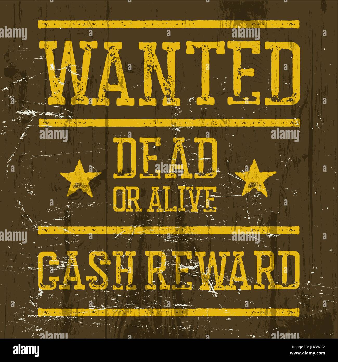'Wanted' poster. Wild West Design template. Wanted sign on wooden texture. Grunge styled. Retro looks. Stock Vector