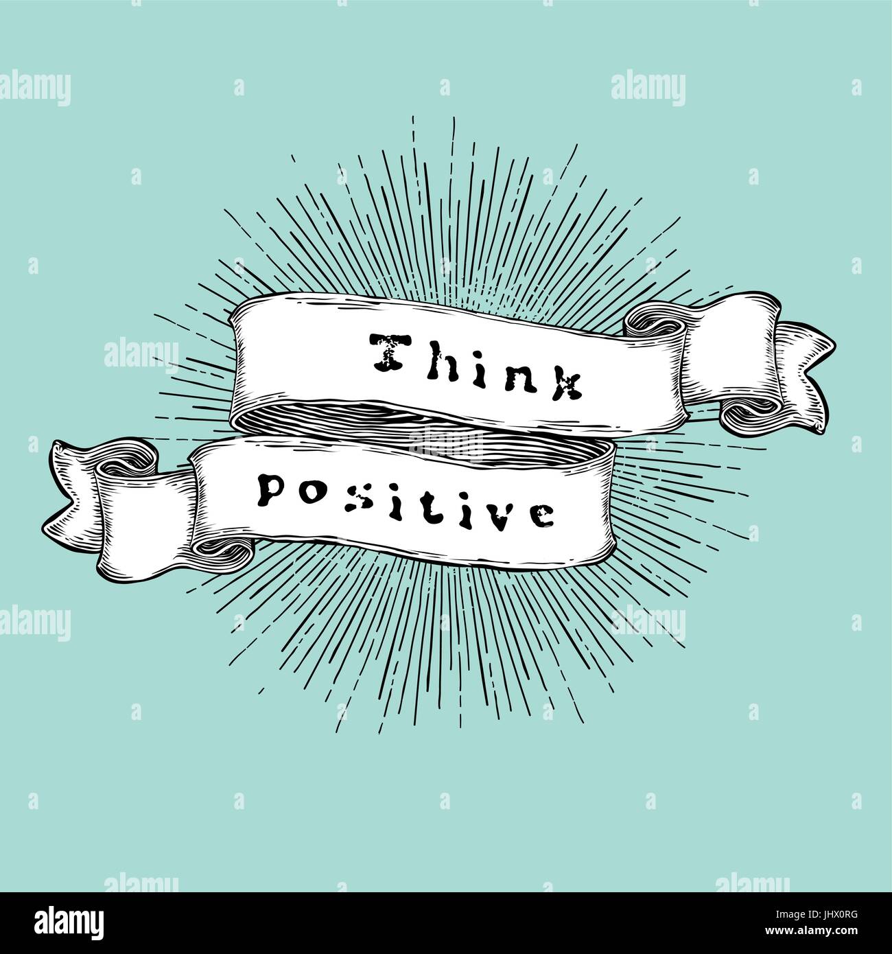 Think positive. Inspiration quote. Vintage hand-drawn quote on ribbon. Stock Vector