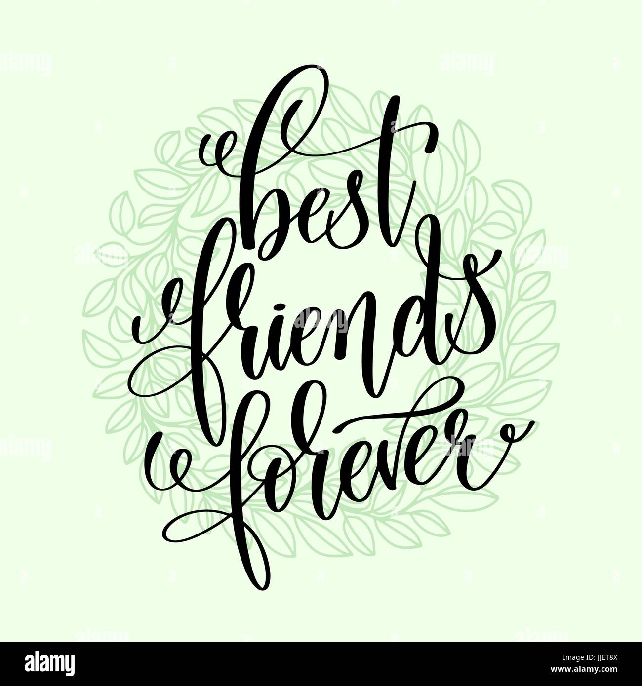 best friends forever handwritten lettering positive quote Stock ...