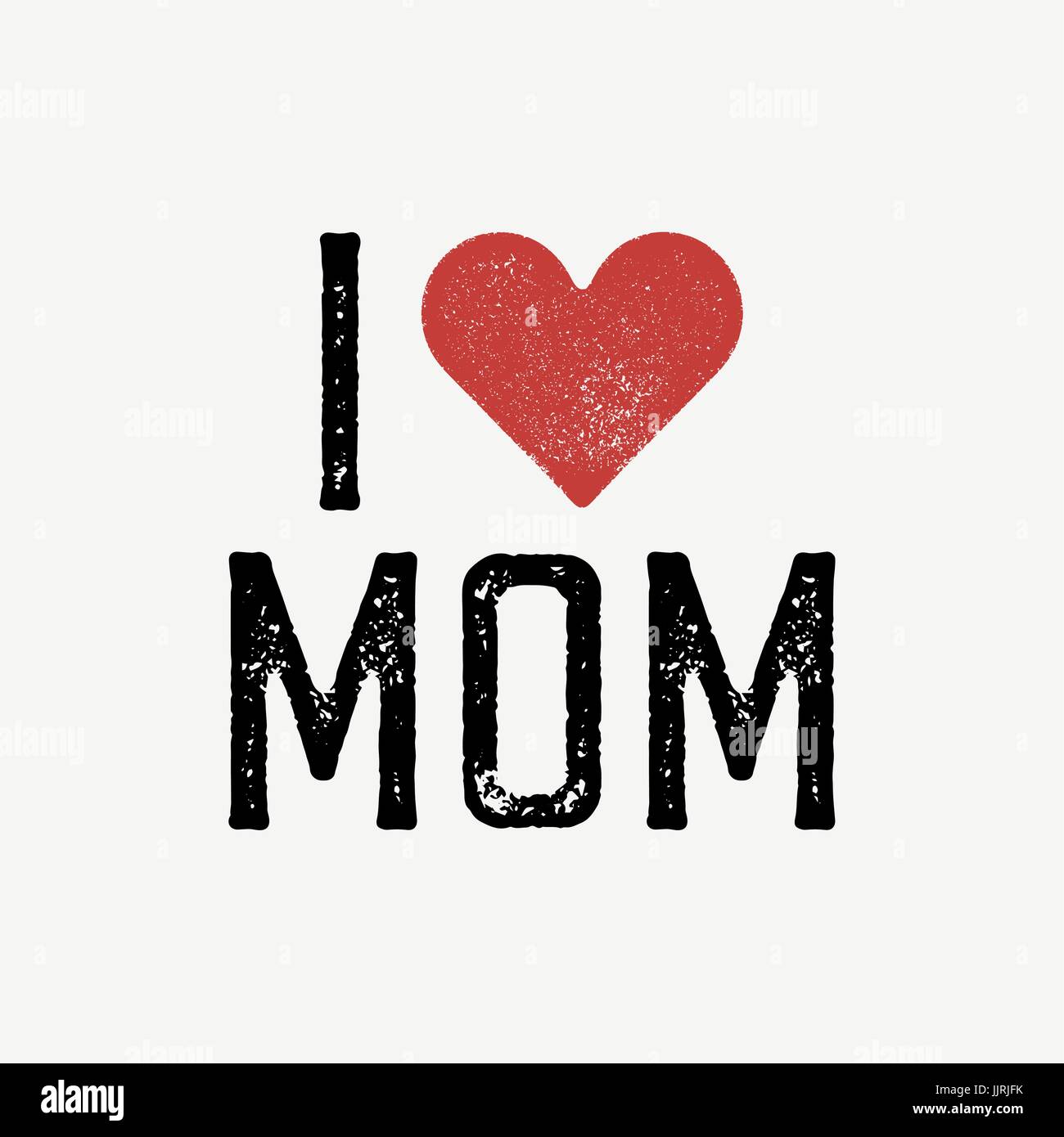 I love mama Stock Vector Image & Art - Alamy