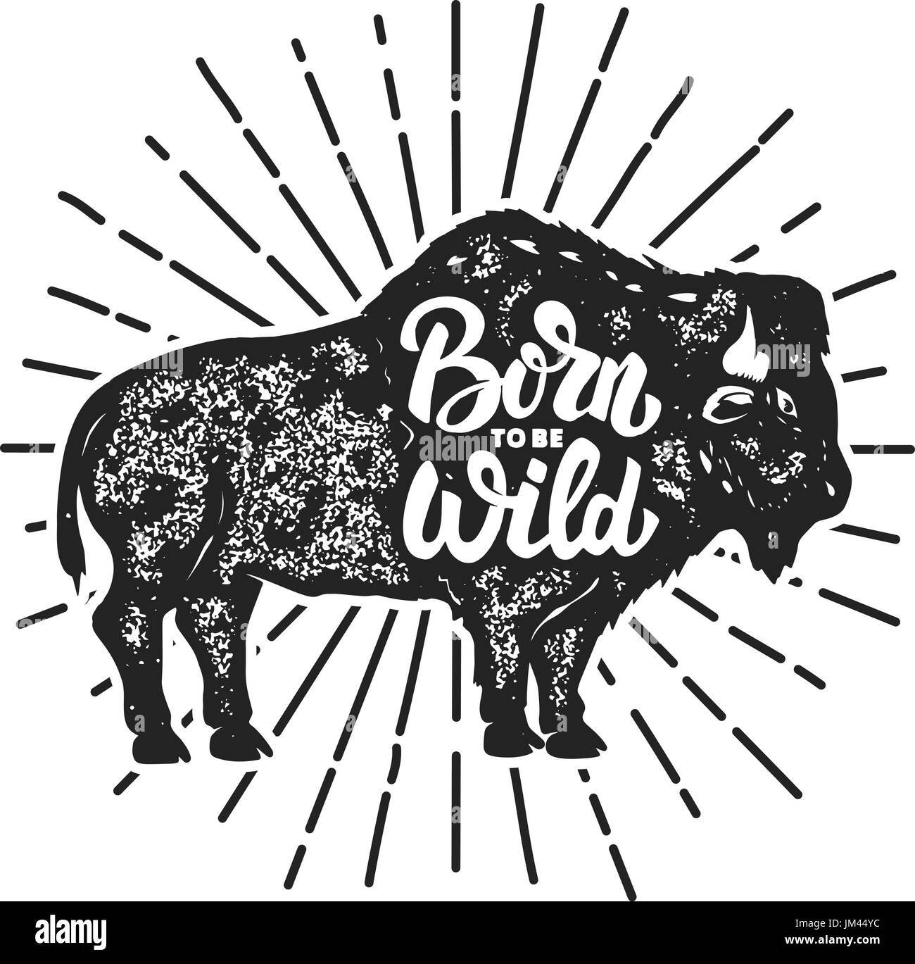 Born to be wild. Grunge style bison silhouette isolated on white background. Design elements for logo, label, emblem, sign. Vector illustration. Stock Vector