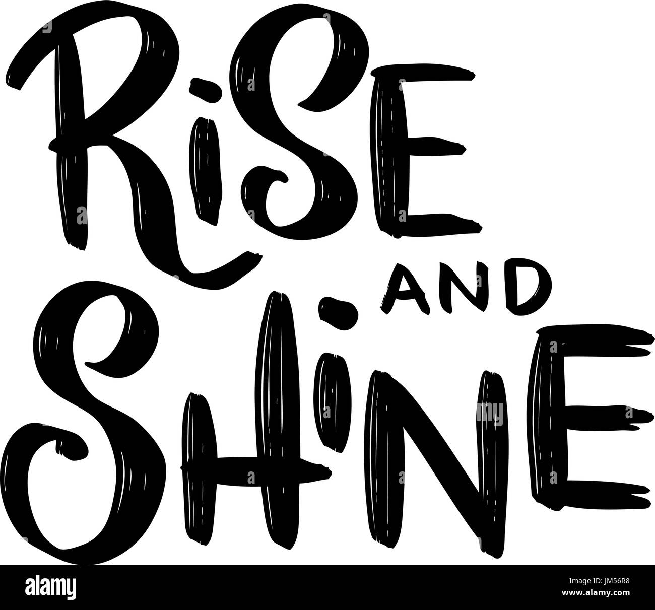 Rise and Shine. Hand drawn lettering phrase isolated on white background. Vector illustration