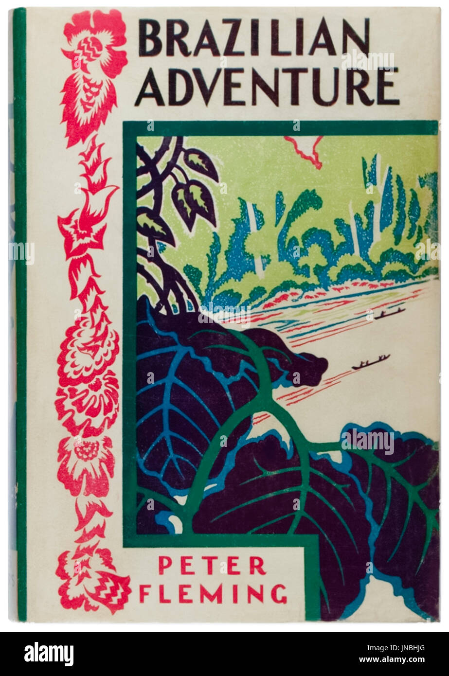 ‘Brazilian Adventure’ by Peter Fleming published by Charles Scribner's Sons in 1934, photograph of first edition front cover. Stock Photo