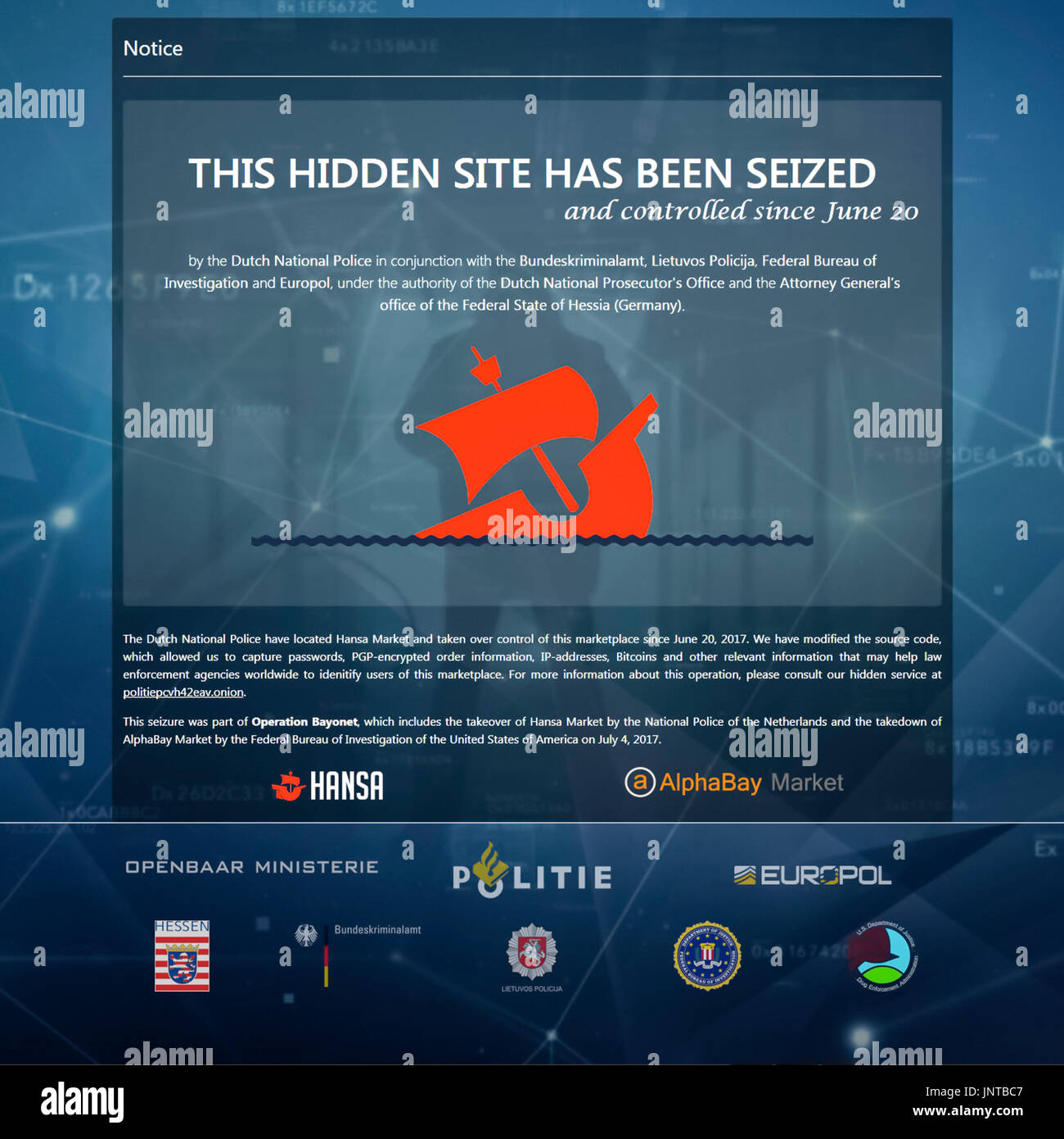'This Hidden Site Has Been Seized and Controlled since June 20” Dutch National Police, Bundeskriminalamt, Lietuvos Policija, FBI and Europol screen displayed on the Hansa darknet marketplace’s homepage on 20 July 2017. See description below for more information. Stock Photo