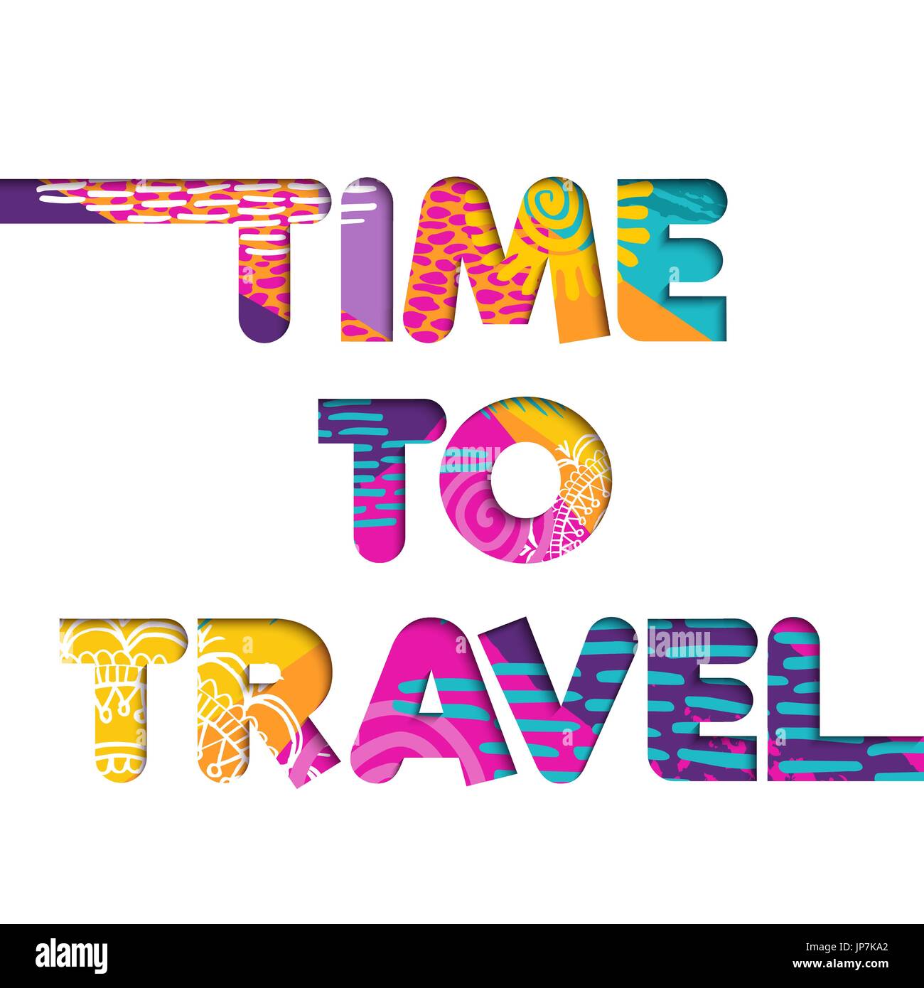 Time to travel color quote, typography design in 3d paper cut style. Fun summer vacation text illustration. EPS10 vector. Stock Vector