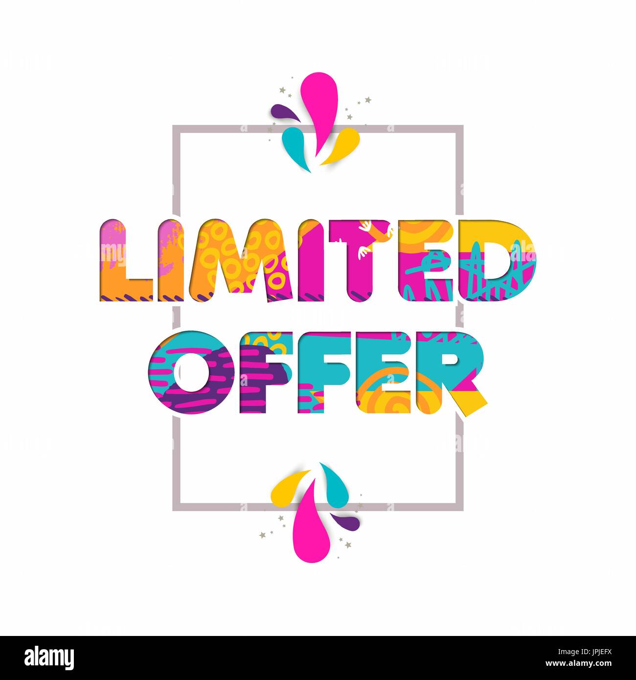 https://c8.alamy.com/comp/JPJEFX/limited-time-offer-multicolor-quote-for-special-sale-discount-modern-JPJEFX.jpg
