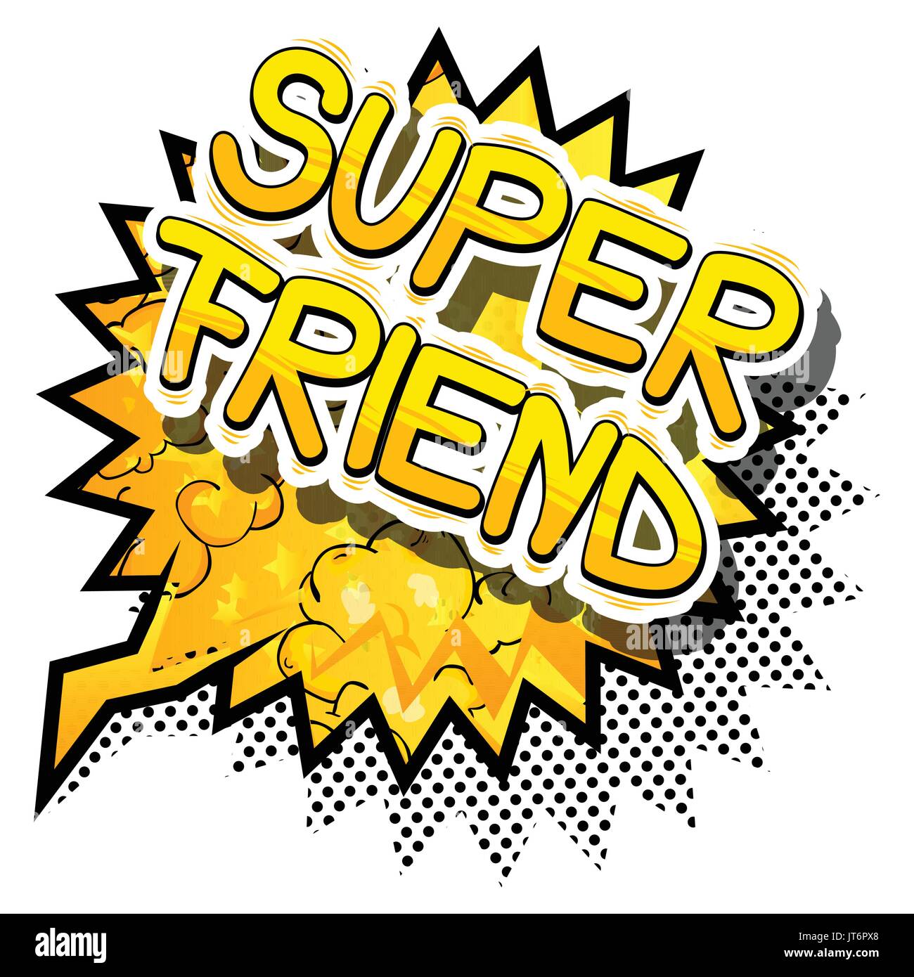 Super Friend - Comic book style phrase on abstract background. Stock Vector