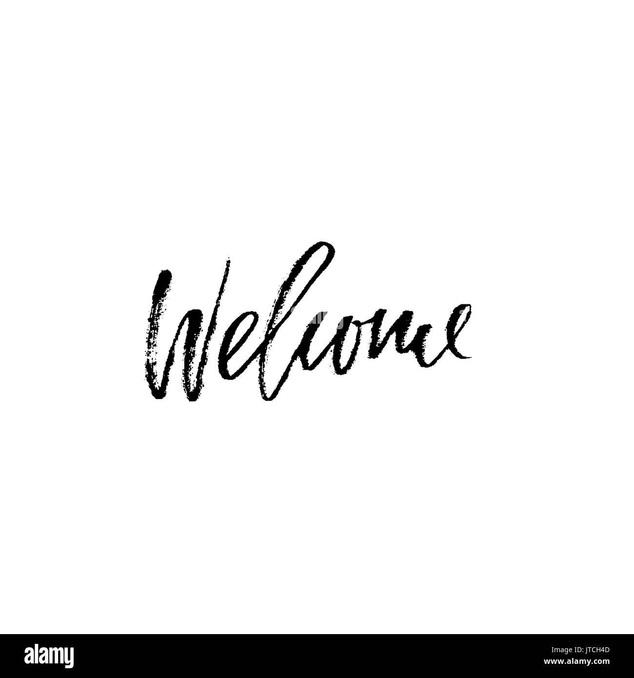 Welcome modern brush lettering. Card with calligraphy. Hand drawn ...