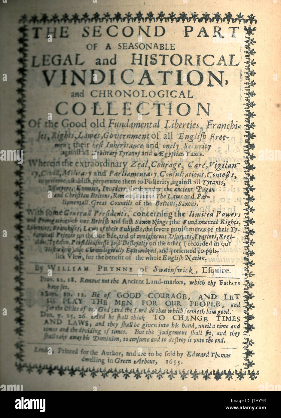 William Prynne, The First and Second Part of a Seasonable, Legal, and Historicall Vindication ... (2nd ed, 1655, Second Part title page) Stock Photo