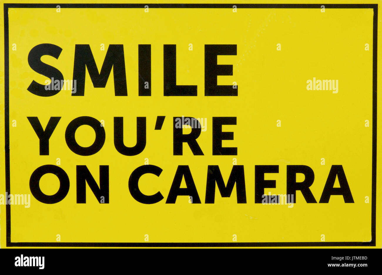Smile your on camera
