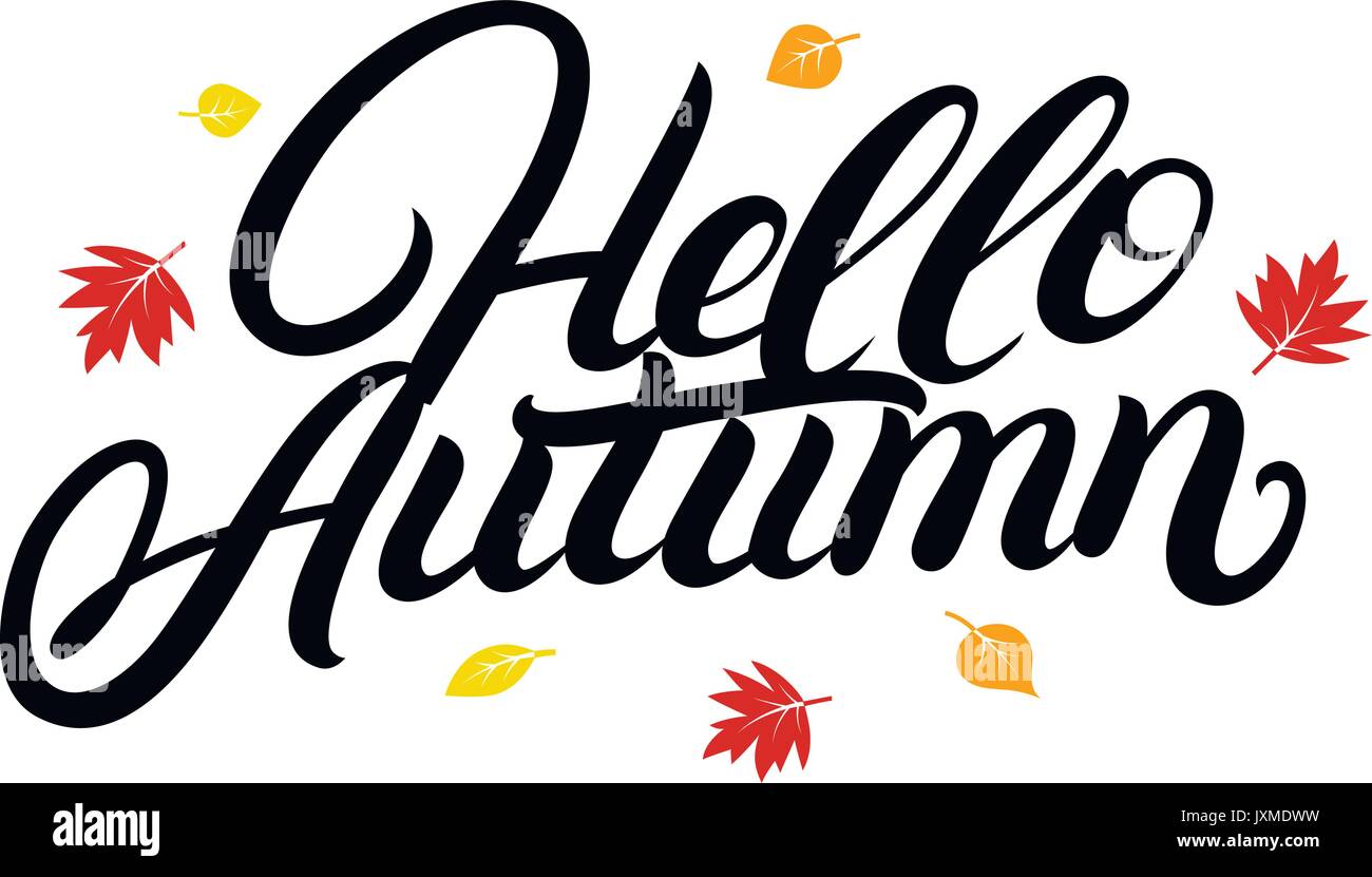 Hello autumn hand written lettering with falling yellow and orange ...