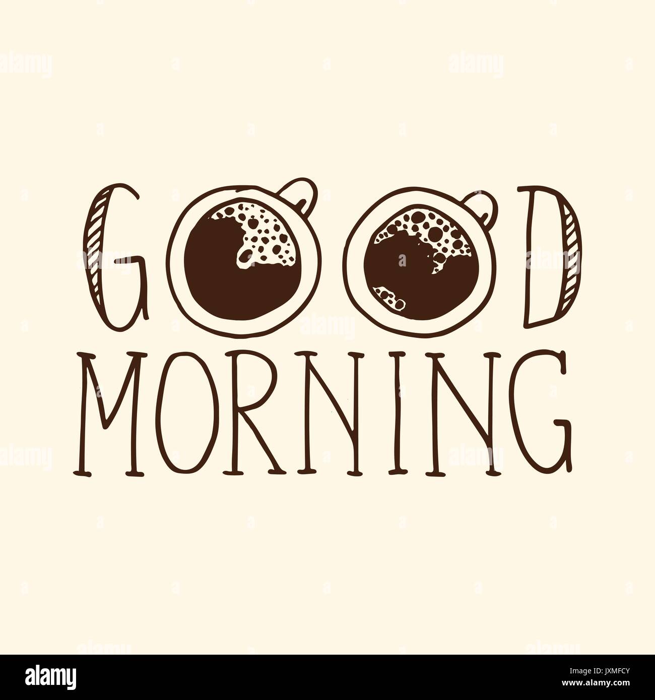 Lettering composition Good morning with two cups of coffee Stock Vector