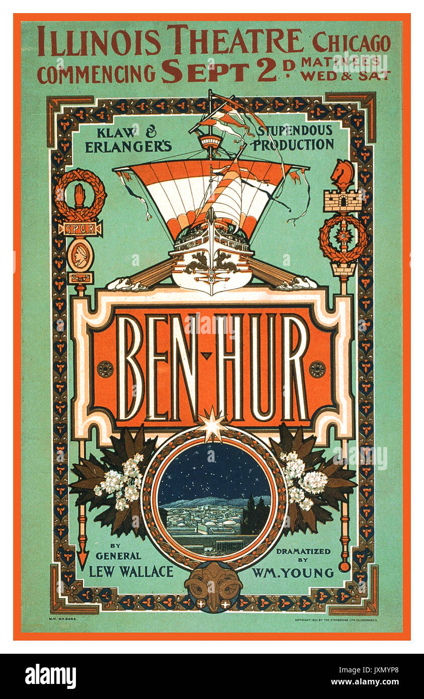 1900's Vintage theatre poster art, advertising and promoting the historical drama entitled BEN-HUR, Klaw & Erlanger’s Theatre Production dated 1901. Stock Photo