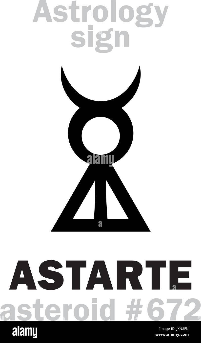 Astrology Alphabet: ASTARTE, asteroid #672. Hieroglyphics character sign (single symbol). Stock Vector