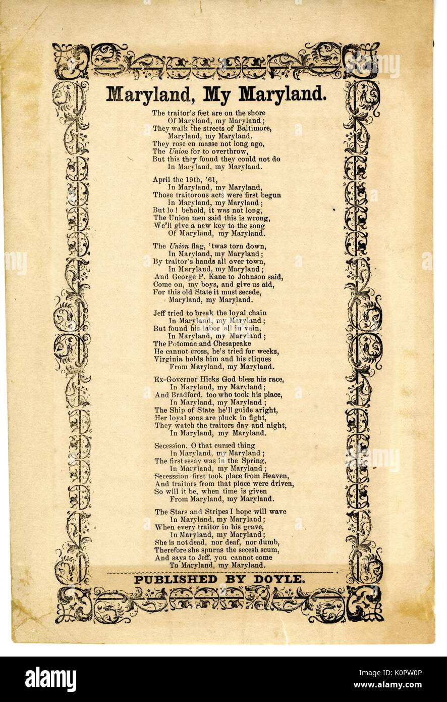 Broadside from the American Civil War, entitled 'Maryland, My Maryland, ' expressing adoration for Maryland while admonishing the Confederate-sympathizing Baltimore Rebels, Baltimore, Maryland, 1862. Stock Photo