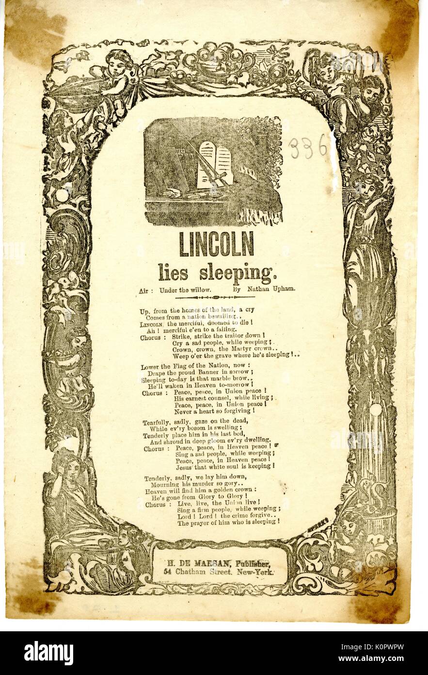 Broadside from the American Civil War, entitled 'Lincoln Lies Sleeping, ' expressing adoration for the late Abraham Lincoln and regret for his murder, New York, New York, 1865. Stock Photo