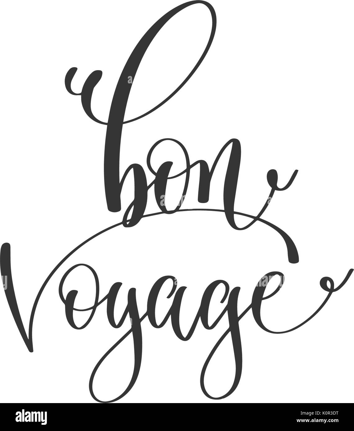 bon voyage hand lettering positive quote to travel inspiration Stock