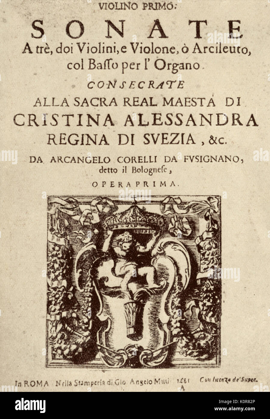 CORELLI, Arcangelo - Sonate A tre (op.1). Italian violinist and composer, 1653-1713. P. Mascardi, Rome 1685. Stock Photo