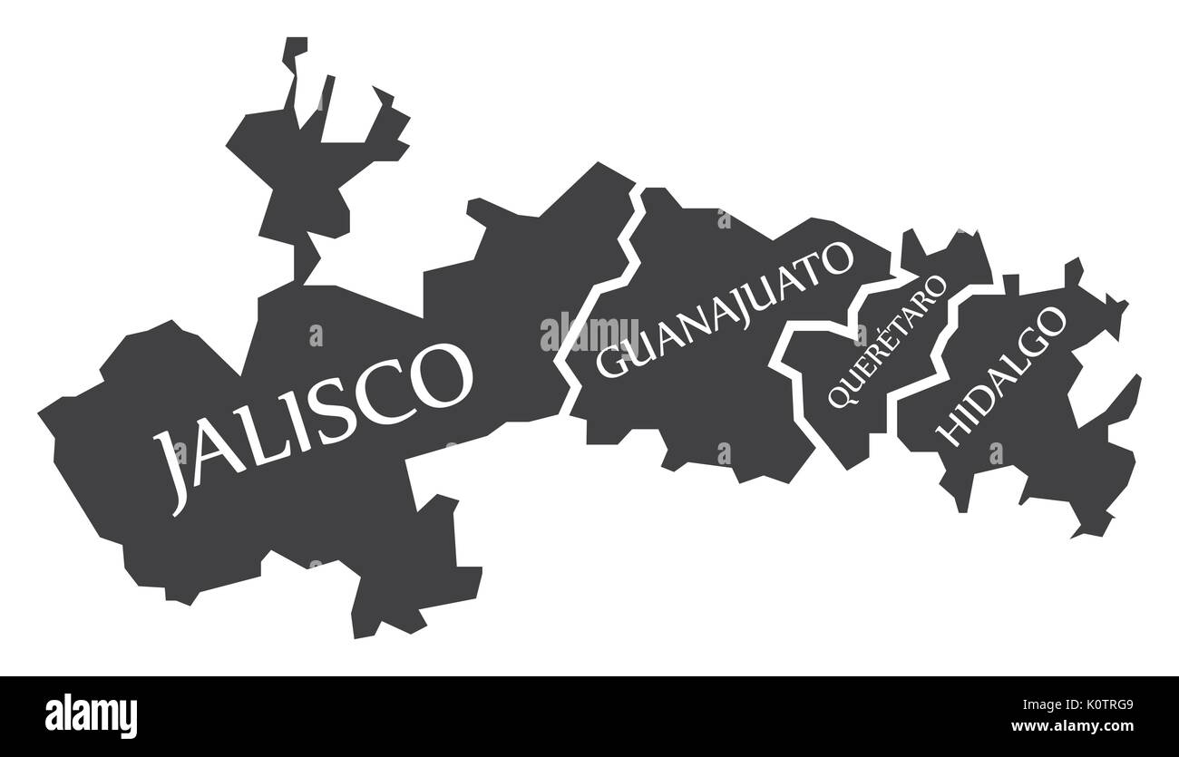 Jalisco - Guanajuato - Queretaro - Hidalgo Map Mexico illustration Stock Vector
