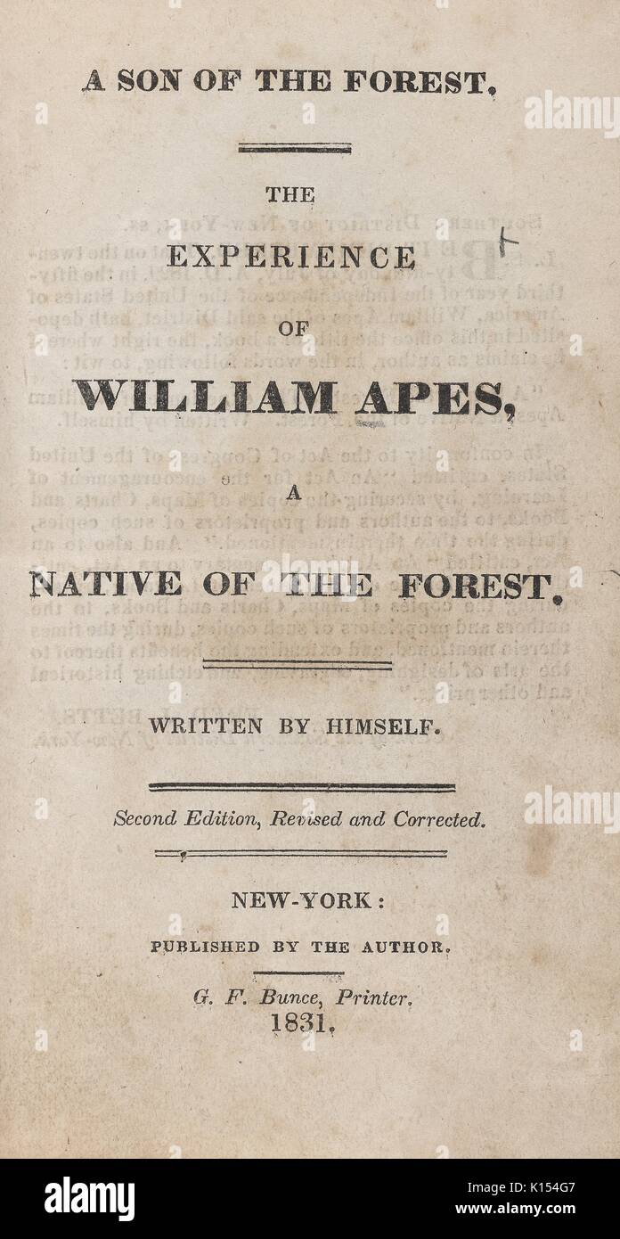 Title page for the book A Son of the Forest, The Experience of William Apes a Native of the Forest, Second Edition, New York, New York, 1831. Stock Photo