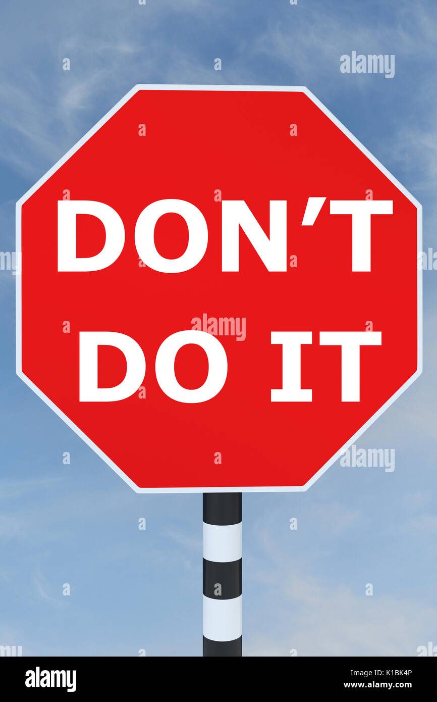 Dont do it sign