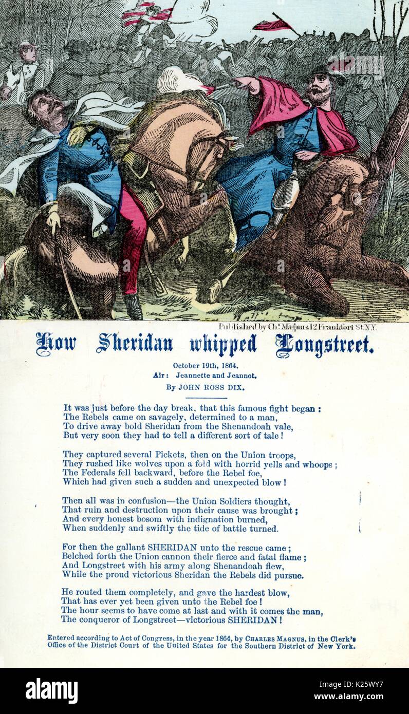 Broadside from the American Civil War entitled 'How Sheridan Whipped Longstreet', glorifying General Philip Sheridan of the Union Army and his efforts against Confederate States Army Lieutenant General James Longstreet, New York, New York, 1863. Stock Photo