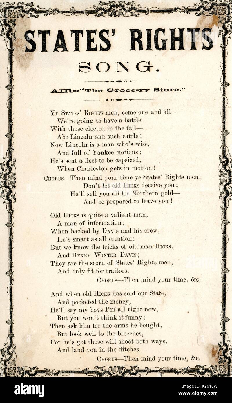 Broadside from the American Civil War, entitled 'States' Rights Song, ' celebrating states' rights while expressing disdain for Maryland Governor Thomas H Hicks who prevented the state's secession from the Union, 1861. Stock Photo