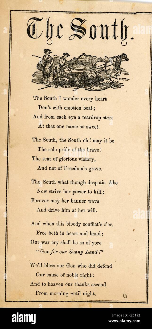 Broadside from the American Civil War, entitled 'The South, ' expressing pride and patriotism in the Confederacy, 1861. Stock Photo