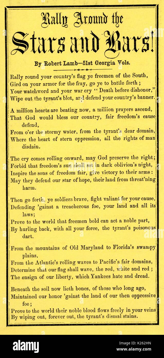 Broadside from the American Civil War, entitled 'Rally Around the Stars and Bars, ' expressing disdain for the Union North while hailing the Confederate flag, 1861. Stock Photo