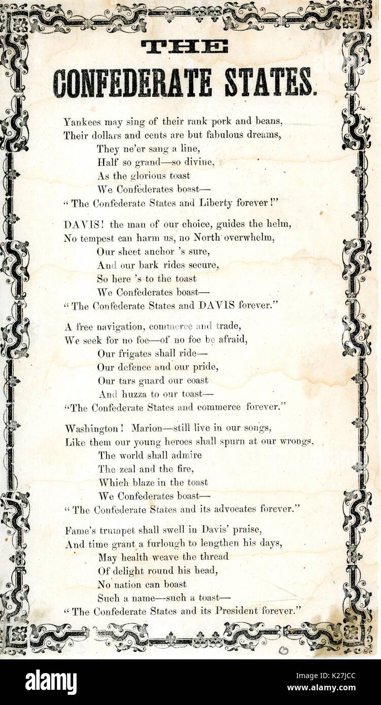 Broadside from the American Civil War, entitled 'The Confederate States, ' expressing pride and patriotism in the Confederacy, 1861. Stock Photo