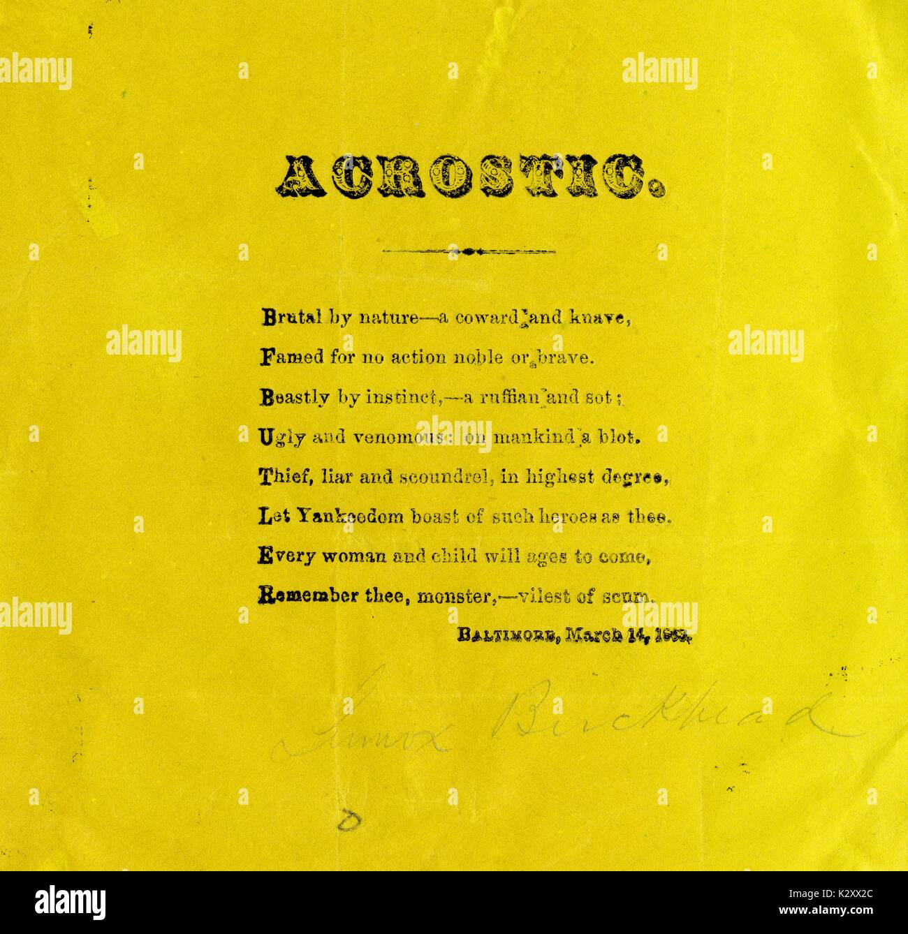 Broadside from the American Civil War entitled 'Acrostic, ' providing an unflattering account of Benjamin Franklin Butler, major general of the Union Army, Baltimore, Maryland. 1864. Stock Photo