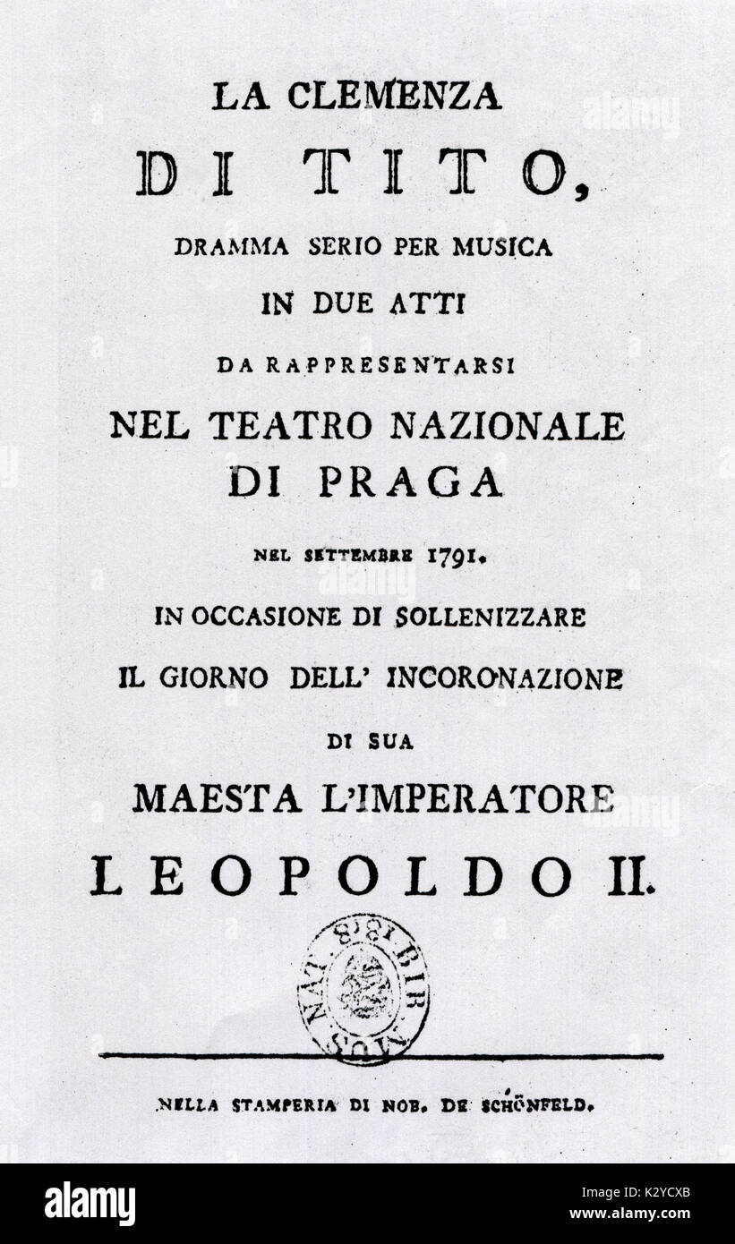MOZART - LA CLEMENZA DI TITO First edition of libretto, published in Prague, 1791 Austrian Composer,1756-1791 Stock Photo
