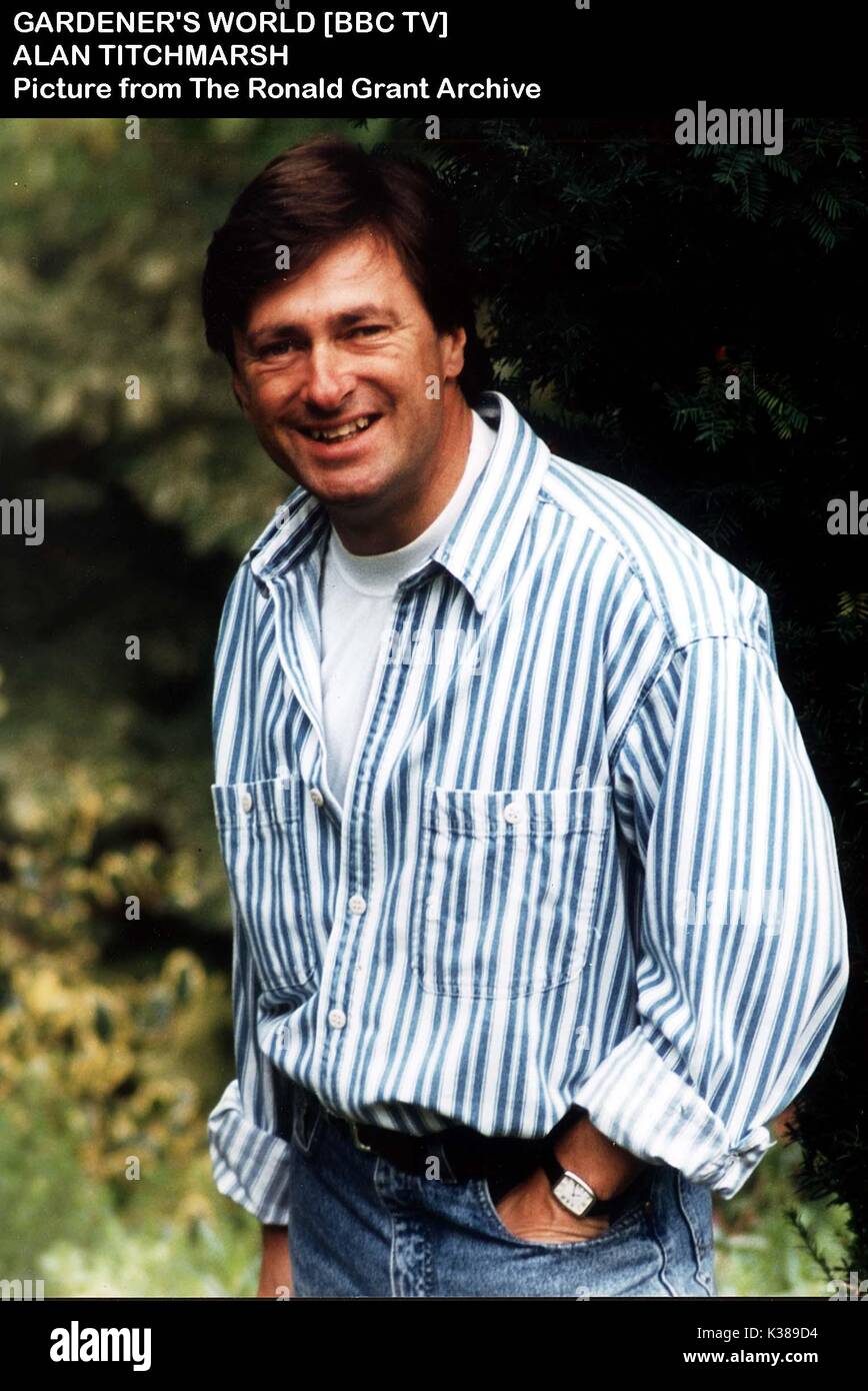 GARDENERS WORLD ALAN TITCHMARSH Stock Photo