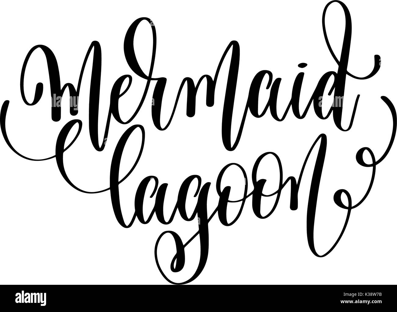 mermaid lagoon - hand lettering positive quote Stock Vector