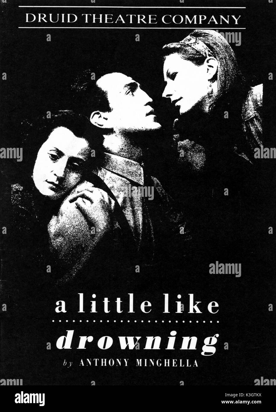 A LITTLE LIKE DROWNING   [THEATRE BR 1989 ?]  DRUID THEATRE COMPANY    DRUID LANE THEATRE, GALWAY  MARCH 6- APRIL 22 1989 OR  BELLTABLE ARTS CENTRE, LIMERICK  APRIL 24 - 29 1989 A LITTLE LIKE DROWNING   Starring KATHERINE O'TOOLE Stock Photo