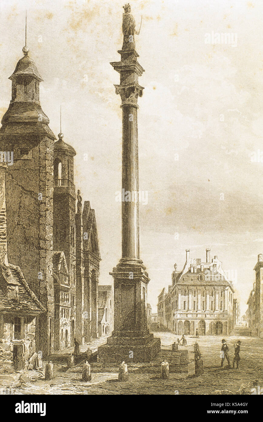 Warsaw (Poland). Sigismund III Vasa Column. Sigismund III (1566-1632) king of Poland (1587-1632) and king of Sweden (1592-1599) as Sigismund I Engraving, 19th century. Stock Photo
