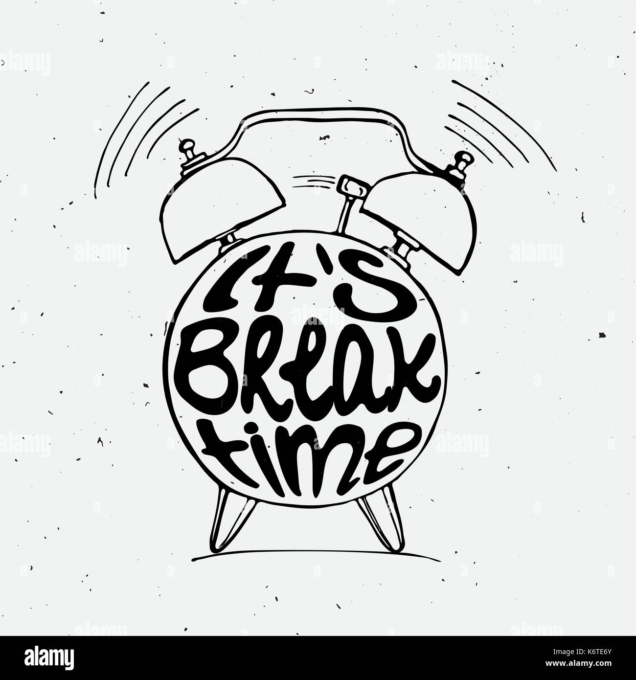 Hand draw Alarm clock illustration with lettering about break time