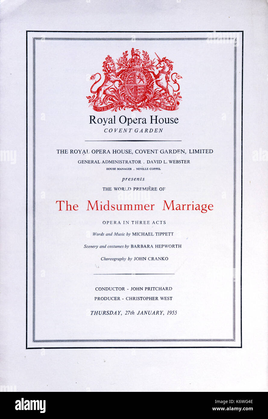 Sir Michael TIPPETT  - MIDSUMMER MARRIAGE. Programme for World Première, at Covent Garden, 27.1.1955.  Choreography by CRANKO; Set & Costumes by Barbara HEPWORTH  English composer 1905 - 1998 Stock Photo