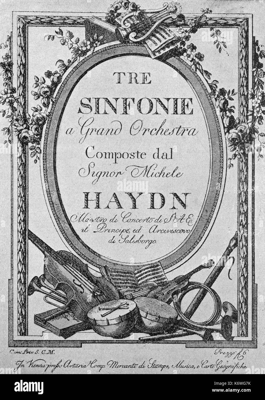 Michael Haydn - frontispiece and title page from the orchestral score of the Austrian composer 's '3 symphonies'. Illustrations of orchestral instruments, including valveless horns. MH, younger brother of Franz Joseph Haydn: 14 September 1737 - 10  August 1806. Stock Photo